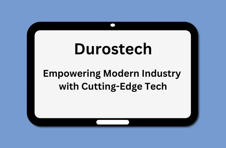 Durostech