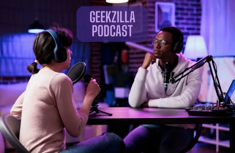 geekzilla podcast