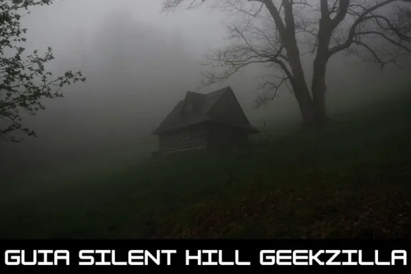 Guia Silent Hill Geekzilla